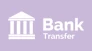 Bank Transfer